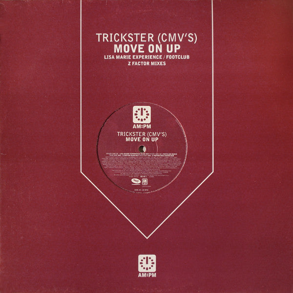 Trickster (CMV's) : Move On Up - (Lisa Marie Experience / Footlclub / Z Factor Mixes) (12")