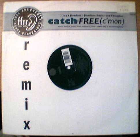 Catch (2) : Free (C'mon) (Remix) (12")