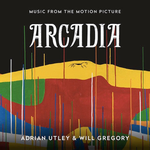 Adrian Utley & Will Gregory : Arcadia (Music From The Motion Picture) (CD, Album)