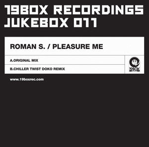 Roman S. : Pleasure Me (12")