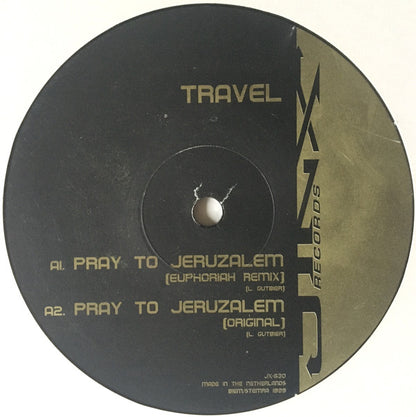 Travel : Pray To Jeruzalem (12")