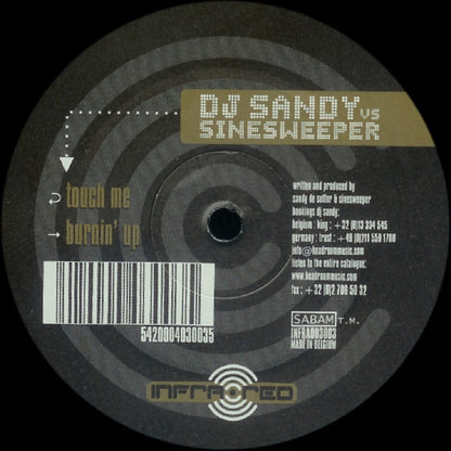 DJ Sandy (4) Vs Sinesweeper : Touch Me / Burnin' Up (12")