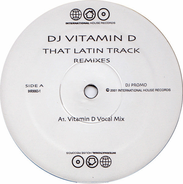 DJ Vitamin D : That Latin Track  (Remixes) (2x12", Promo)