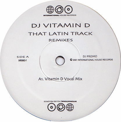 DJ Vitamin D : That Latin Track  (Remixes) (2x12", Promo)