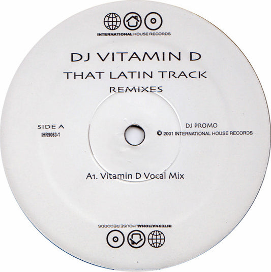 DJ Vitamin D : That Latin Track  (Remixes) (2x12", Promo)