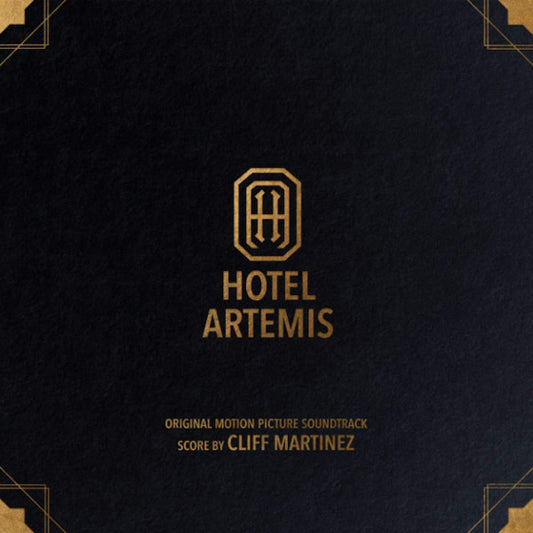 Cliff Martinez : Hotel Artemis (Original Motion Picture Soundtrack) (2xLP, Album, Ltd,  Go)