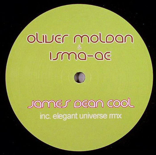 Oliver Moldan & Isma-ae* : James Dean Cool (12")