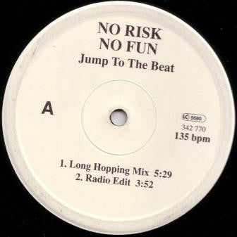 No Risk No Fun : Jump To The Beat (12")