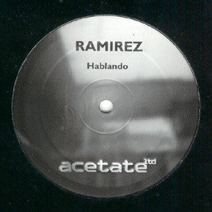 Ramirez : Hablando (Breaks Mixes) (12")