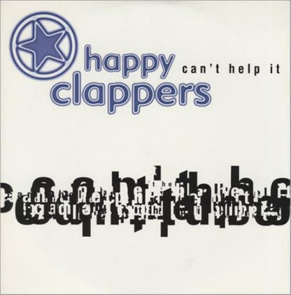 Happy Clappers : Can't Help It (12")