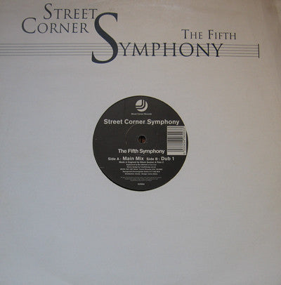 Street Corner Symphony : The Fifth Symphony (12")