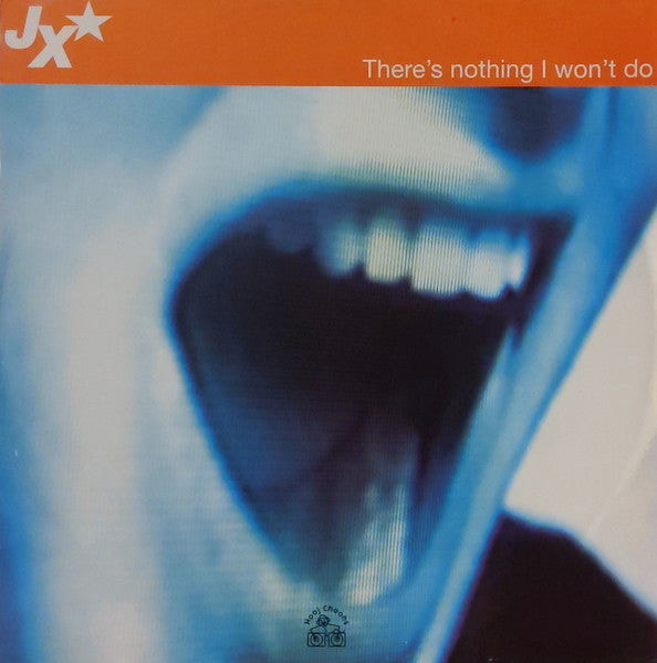JX : There's Nothing I Won't Do (12")