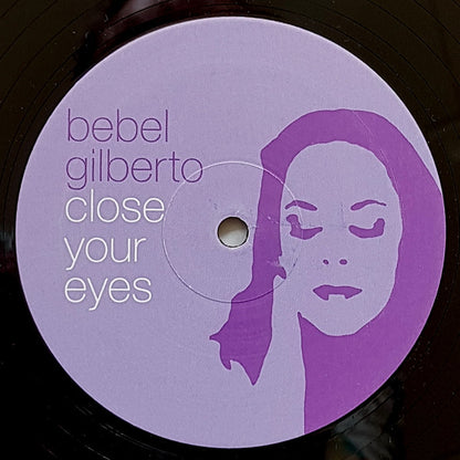 Bebel Gilberto : Close Your Eyes (12")
