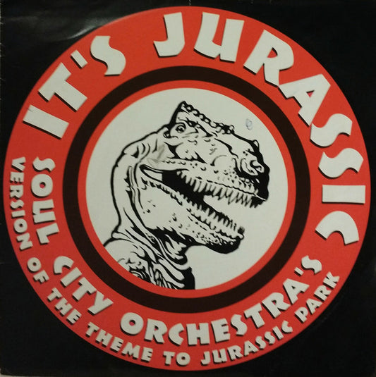 Soul City Orchestra : It's Jurassic (12")