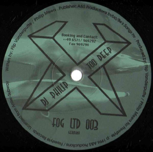 DJ Philip : Too Deep (12", Ltd)