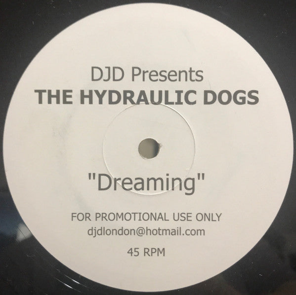 DJD presents The Hydraulic Dogs : Get Down (12", Promo)