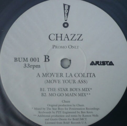 Chazz (6) : A Mover La Colita (2x12", Promo)