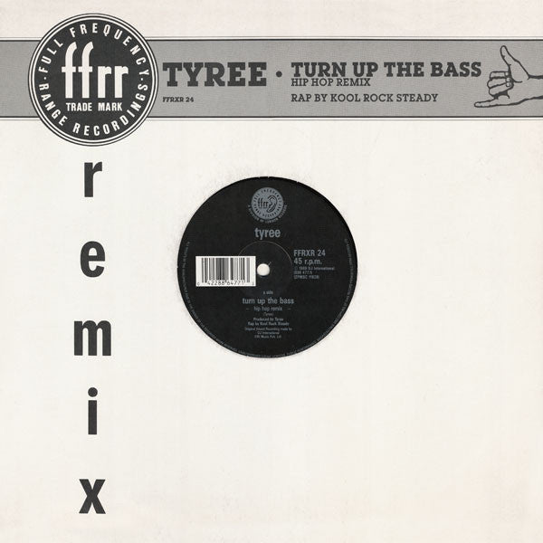 Tyree* : Turn Up The Bass (Remix) (12")
