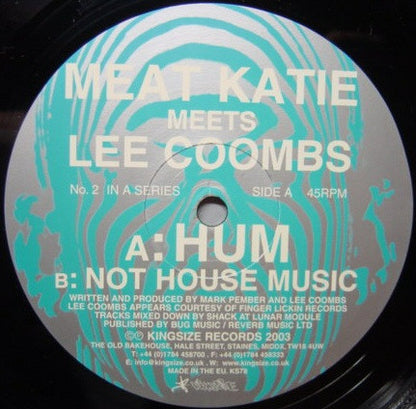 Meat Katie Meets Lee Coombs : Hum (12")