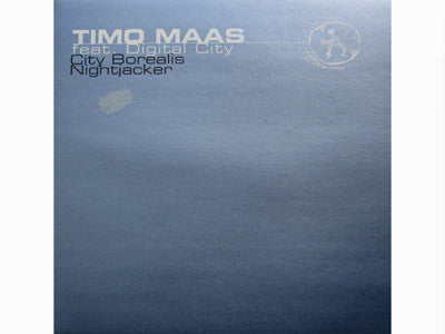 Timo Maas feat. Digital City : City Borealis / Nightjacker (12")