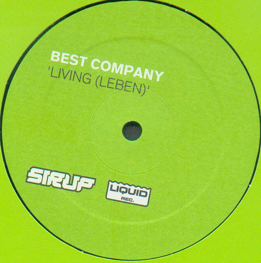 Best Company : Living (Leben) (12")