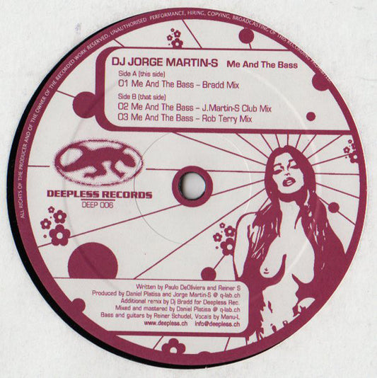 Jorge Martin S : Me And The Bass (12")