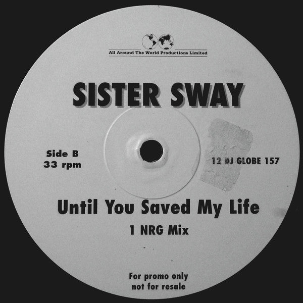 Sister Sway : Until You Saved My Life (12", Promo)