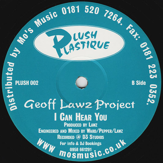 Geoff Lawz Project : I Can Hear You (12")