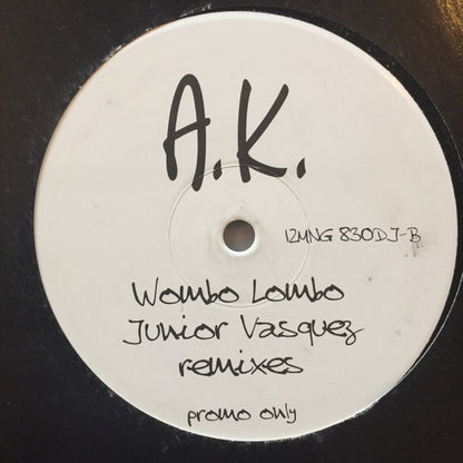 A.K.* : Wombo Lombo (Junior Vasquez Remixes) (12", Promo)