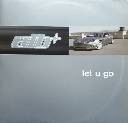 ATB : Let U Go (12")