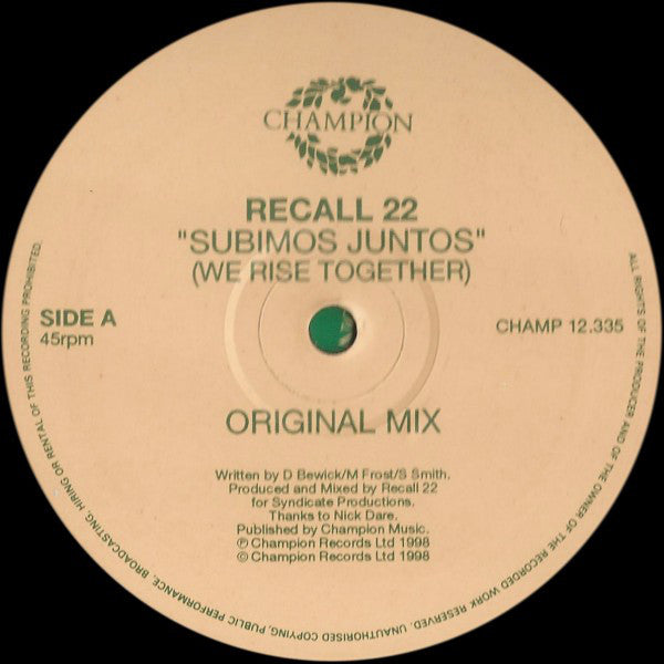Recall 22 : Subimos Juntos (We Rise Together) (12")