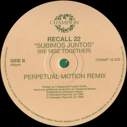 Recall 22 : Subimos Juntos (We Rise Together) (12")