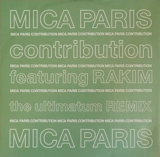 Mica Paris Featuring Rakim : Contribution (12")