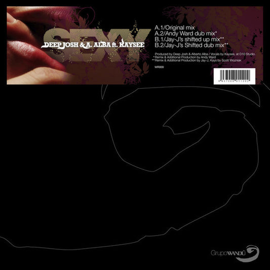 Deep Josh & A. Alba* Feat. Kaysee : Sexy (12")