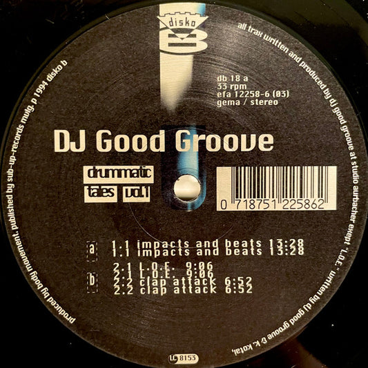 Good Groove : Drummatic Tales Vol. 1 (12")
