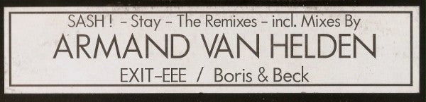 Sash !* Featuring La Trec : Stay - The Remixes (12")