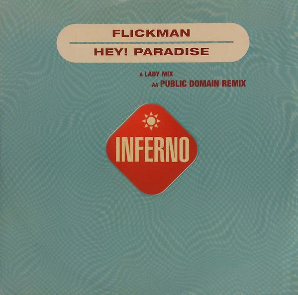 Flickman : Hey! Paradise (12")