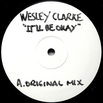 Wez Clarke : It'll Be Ok (12", W/Lbl)