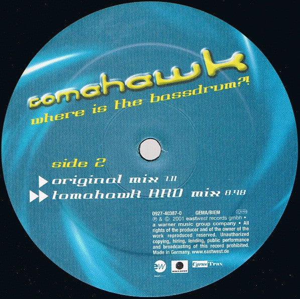 Tomahawk (2) : Where Is The Bassdrum?! (12")