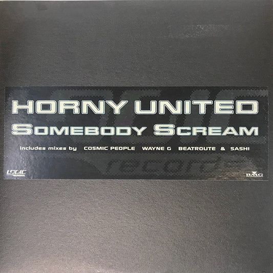 Horny United : Somebody Scream (2x12", Promo)