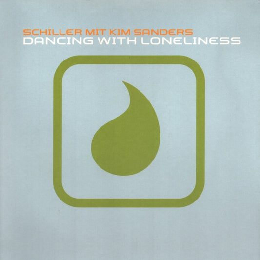 Schiller Mit Kim Sanders : Dancing With Loneliness (12")