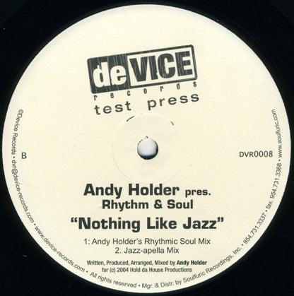 Andy Holder Pres. Rhythm & Soul : Nothing Like Jazz (12", TP)