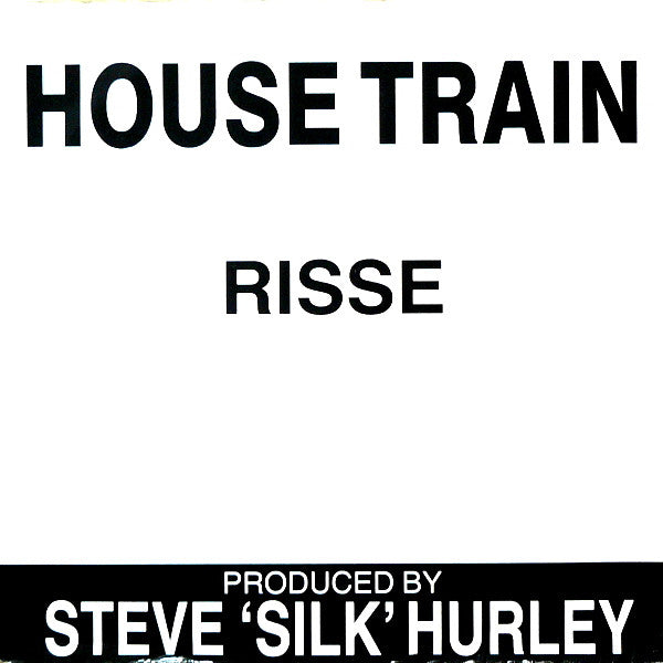 Risse : House Train (12")