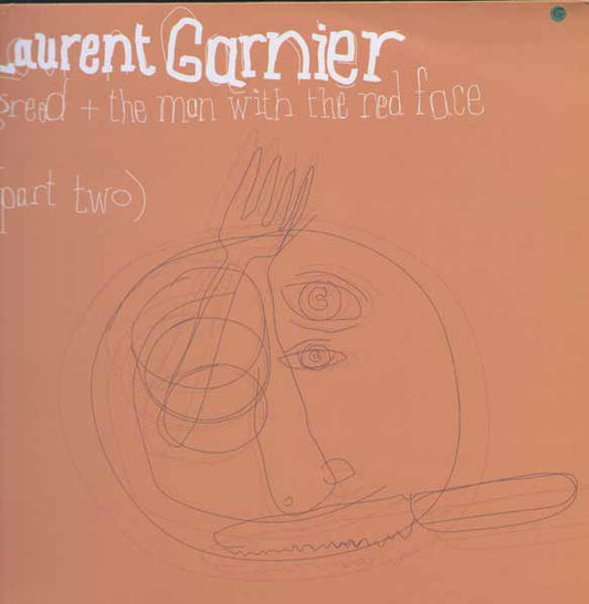 Laurent Garnier : Greed + The Man With The Red Face (Part Two) (12", Par)