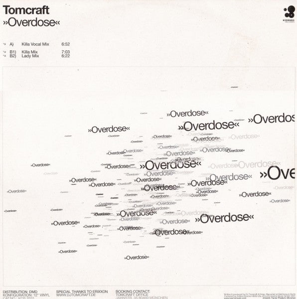 Tomcraft : Overdose (12")