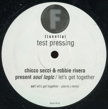 Soul Logic : Let's Get Together (12", TP)