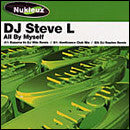 DJ Steve L : All By Myself (12")