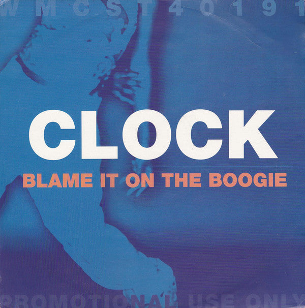 Clock : Blame It On The Boogie (12", Promo)