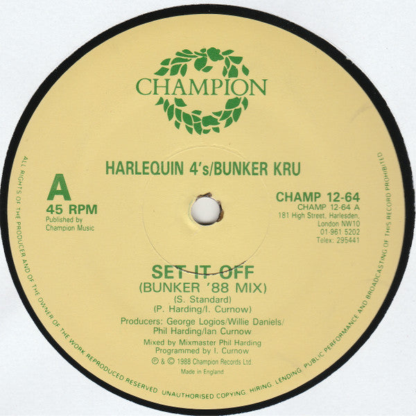 Harlequin 4's* / Bunker Kru : Set It Off (Bunker '88 Mix) (12")