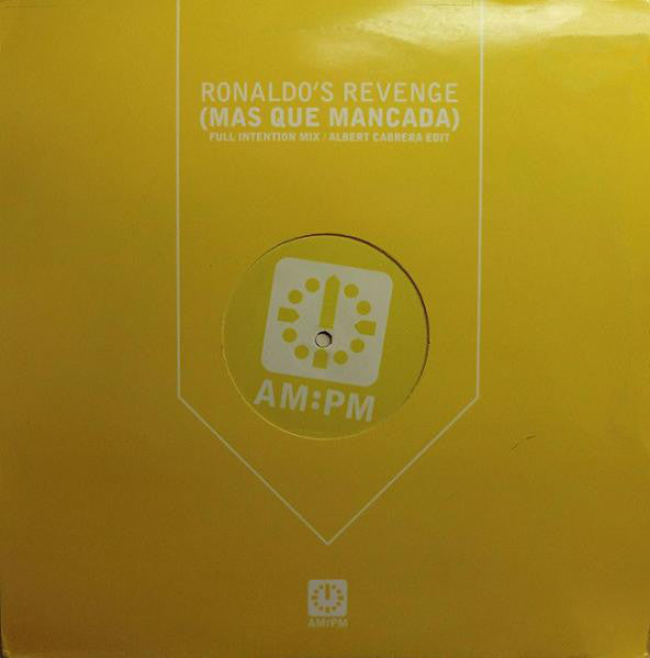 Ronaldo's Revenge : Mas Que Mancada (12", Single)